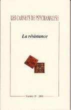 Les Carnets de psychanalyse (1/2008 : La résistance)