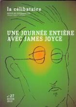La Célibataire (12/2013 : Une journée entière avec james Joyce)