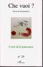 Che Vuoi ? (6/2008 : L'erre de la jouissance)
