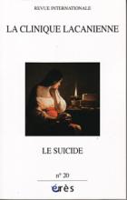 La clinique lacanienne (1/2012 : le suicide)
