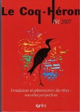 Le Coq-Héron (12/2007 : Frondaisons et arborescences des rêves : nouvelles perspectives)