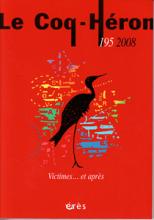 Le Coq-Héron (3/2009 : Victimes ... et après)