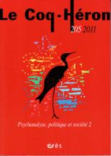 Le Coq-Héron (6/2011 : Psychanalyse, politique et société 2)