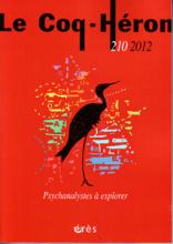 Le Coq-Héron (10/2012 : Psychanalystes à explorer)