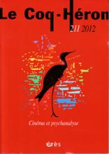 Le Coq-Héron (12/2012 : Cinéma et Psychanalyse)