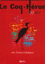 Le Coq-Héron (6/2013 : Avec ferenczi à Budapest)