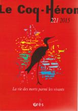 Le Coq-Héron (9/2015 : La vie des morts parmi les vivants)