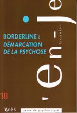 en-je (6/2012 : Borderline : démarcation de la psychose)
