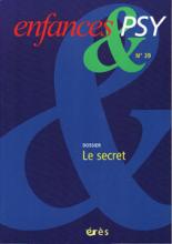 Enfance et Psy (11/2008 : le secret)