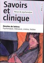 Savoirs et clinique (3/2012 : Dessins de lettres Psychanalyse, littérature, cinéma, théâtre.)