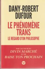 Le phénomène trans. Le regard d'un philosophe