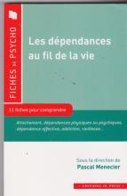 Les dépendances au fil de la vie