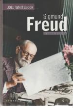 Sigmund Freud. Une biographie intellectuelle