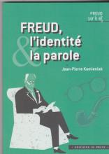 Freud, l'identité la parole