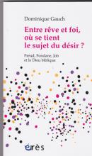 Entre rêve et foi, où se tient le sujet du désir?