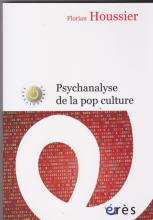 Psychanalyse de la pop culture