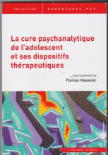 La cure psychanalytique de l'adolescent et ses dispositifs thérapeutiques