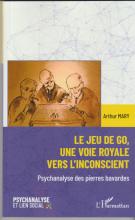 Le jeu de Go, une voie royale vers l'inconscient