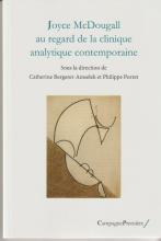 Joyce McDougall au regard de la clinique analytique contemporaine