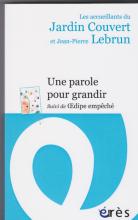 oedipe empêché Maison Verte