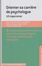 Orienter sa carrière de psychologue