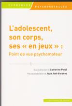 L'adolescent, son corps ses "en jeux"