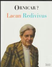 Lacan Redivivus