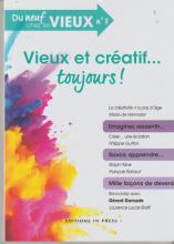 Vieux et créatif...toujours