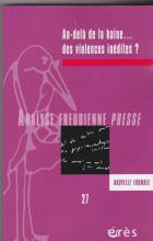 Au-delà de la haine...des violences inédites