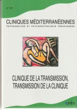Clinique de la transmission, transmission de la clinique