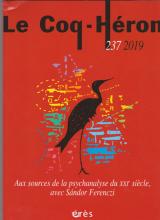 Aux sources de la psychanalyse du XXIe siècle, avec Sandor Ferenczi