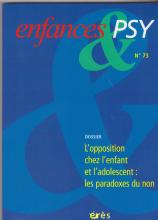 l'opposition chez l'enfant et l'adolescent : les paradoxes du non