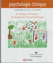 La clinique de l'enfant : du diagnostic à la psychothérapie