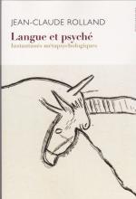 Langue et psyché. 