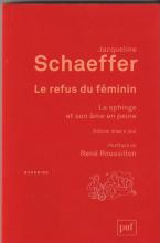 Le refus du féminin. La sphinge et son âme en peine