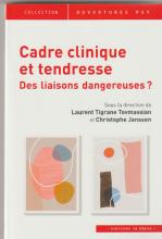 Cadre clinique et tendresses; Cadre clinique et tendresses;