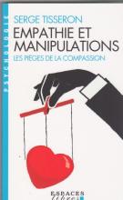 Empathies et manipulations
