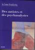 La Cause Freudienne (6/2011 : Des autistes et des psychanalystes)