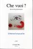 Che Vuoi ? (10/2012 : l'éternel masculin)