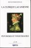 La clinique lacanienne (9/2011 : Psychose et toxicomanie)
