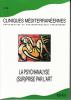 Cliniques méditérannéennes (1/2010 : la psychanalyse (sur)prise par l'art)