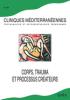 Cliniques méditérannéennes (2/2015 : Corps, trauma et processus créateurs)