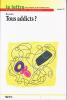 La lettre du grape (1/2010 : Tous addicts ?)