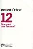 Penser/rêver (10/2007 : Que veut une femme ?)