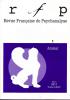Revue Française de Psychanalyse (1/2011 : Animal)