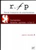 Revue Française de Psychanalyse (7/2014 : Psychophobies. Recherche: psychoses- La COP 13)