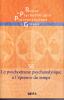 Revue de Psychothérapie Psychanalytique de Groupe (6/2011 : Le psychodrame psychanalytique à l'épreuve du temps)