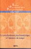 Revue de Psychothérapie Psychanalytique de Groupe (6/2011 : Le psychodrame psychanalytique à l'épreuve du temps)