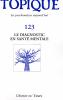 Topique (8/2013 : Le diagnostic en santé mentale)