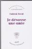 Je désosse une amie